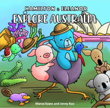 explore australia, children's book, hamilton the pig, eleanor the bunny, barn buds company